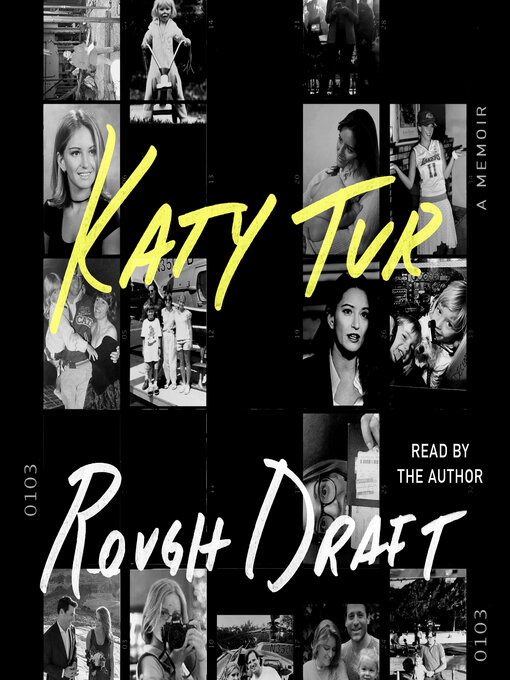 Title details for Rough Draft by Katy Tur - Available